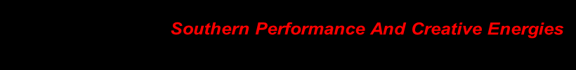 Southern Performance And Creative Energies
